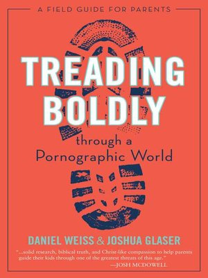 cover image of Treading Boldly through a Pornographic World